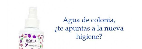 Agua de colonia, ¿te apuntas a la nueva higiene?