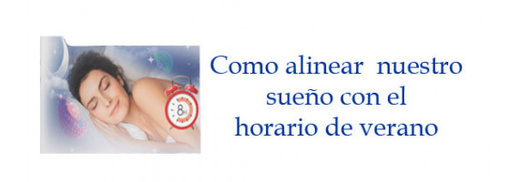Cómo alinear nuestro sueño con el horario de verano